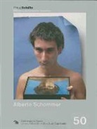 Alberto Schommer, SCHOMMER ALBERTO, Vicente Verdu, VICENTE VERDU, Alberto Schommer - ALBERTO SCHOMMER