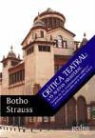 Botho Strauß, Botho . . . [et al. ] Strauss - Crítica teatral : las nuevas fronteras