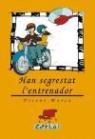 Vicent Marçà i Duch - Han segrestat l'entrenador