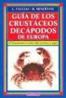 Lucia Falciai, Roberto Minervini - Guía de los crustáceos decápodos de Europa