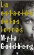 Myla Goldberg - La estación de las letras