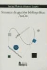 Sonia Muñoz-Alonso López - Sistemas de gestión bibliográfica. ProCite