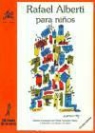 Rafael Alberti - Rafael Alberti para niños