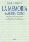 Paul-C. Jagot - LA MEMORIA, BASE DEL ÉXITO