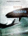 Miguelanxo Prado - Terra nostra : los derechos de la tierra