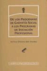 De los programas de garantía social a los programas de iniciación profesional : pensamiento del profesorado y del alumnado