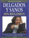 Michael Hamm - Delgados y sanos sin régimen