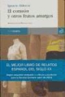 Ignacio Aldecoa - El corazón y otros frutos amargos