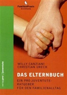 Willy Canziani, Christian Urech - Das Elternbuch