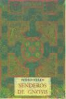 Frithjof Schuon - Senderos de gnosis
