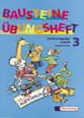Gisela Buck, Siegfried Buck, Ursula Dierkes, Siegfried Buck - Bausteine Übungshefte, Ausgabe Sachsen: 3. Schuljahr