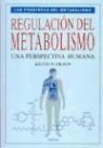 Keith N. Frayn - Regulación del metabolismo : una perspectiva humana