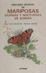 Michael Tweedie, John Wilkinson - Pequeño manual de mariposas diurnas y nocturnas de Europa