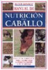 Ruth Bishop - Manual de nutrición del caballo