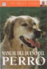 Bruce Fogle - Manual del dueño del perro