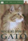 Bruce Fogle - Manual del dueño del gato