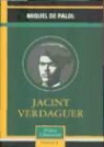 Miquel de Palol - Jacint Verdaguer