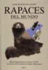 David A. Christie, J. Ferguson-Lees - Rapaces del mundo