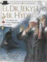 Robert Louis Stevenson, Robert Louis . . . [Et Al. ] Stevenson - El Dr. Jekyll y Mr. Hyde