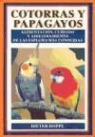 Dieter Hoppe - Cotorras y papagayos