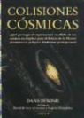 Dana Desonie - Colisiones cósmicas