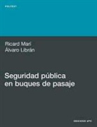 Álvaro Librán Landáburu, Ricard Mar Sagarra, Ricard Marí Sagarra, Edicions Upc, Upc Edicions Upc - Seguridad pública en buques de pasaje