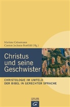 Marlene Crüsemann, Carsten Jochum-Bortfeld - Christus und seine Geschwister