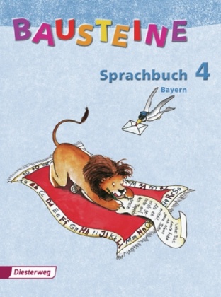 Felix E. Emminger - Bausteine Sprachbuch, Ausgabe Bayern (2006): 4. Jahrgangsstufe Vereinfachte Ausgangsschrift