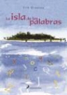 Erik Orsenna - La isla de las palabras