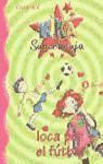 Knister, Birgit Rieger - Kika Superbruja, loca por el fútbol