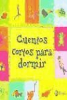 Beatriz Doumerc, Pedro M. García Franco - Cuentos cortos para dormir