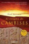 Paul Sussman - El enigma de Cambises