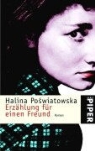 Halina Poswiatowska - Erzählung für einen Freund