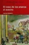 Joachim Friedrich - El caso de los enanos al acecho