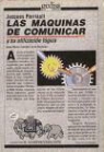 Jacques Perriault - Las máquinas de comunicar y su utilización lógica