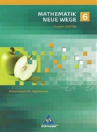 Arn Lergenmüller, Arno Lergenmüller, Schmidt, Schmidt, Günter Schmidt - Mathematik Neue Wege, Ausgabe 2007 für Nordrhein-Westfalen und Schleswig-Holstein: 6. Schuljahr, Arbeitsbuch