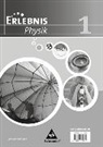 Dieter Cieplik, Peter Langner, Tom Menzel - Erlebnis Physik - Ausgabe 2007 für Realschulen in Niedersachsen