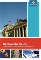 Detlef Eichner, Detlef Eichner - Demokratie heute, Anregungen für einen aktuellen Politikunterricht
