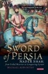 Michael Axworthy - The Sword of Persia