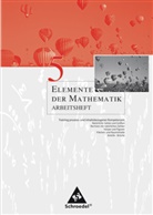 Elemente der Mathematik, Arbeitshefte für Nordrhein-Westfalen, Rheinland-Pfalz, Schleswig-Holstein: 5. Schuljahr