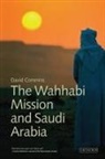 David Commins, David (Dickinson College Commins, David Dean Commins - The Wahhabi Mission and Saudi Arabia