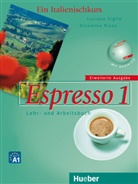 Maria Balì, Rizzo, Giovanna Rizzo, Zigli, Lucian Ziglio, Luciana Ziglio - Espresso, Ein Italienischkurs, erweiterte Ausgabe - 1: Espresso 1 - Erweiterte Ausgabe