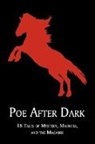 Edgar  Allan Poe - Poe After Dark