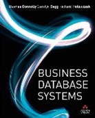 Carolyn Begg, Thomas Connolly, Richard Holowczak - Business Database Systems