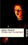 Dacia Maraini - Kinder der Dunkelheit