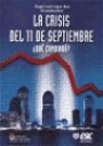 Angel Luis López Roa - La crisis del 11 de septiembre