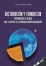 Francisco Abascal Rojas - Distribución y franquicia