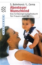 Susanne Bohnhorst, Libuse Cerna - Abenteuer Wunschkind