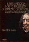 Francisco de Quevedo - El poema heróico a Cristo resucitado