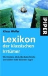 Klaus Waller - Lexikon der klassischen Irrtümer